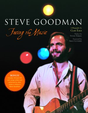 Steve Goodman: Facing the Music, cover photo